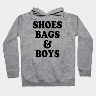 Shoes, bags & boys Hoodie